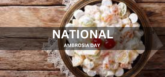 NATIONAL AMBROSIA DAY [राष्ट्रीय अमृत दिवस]